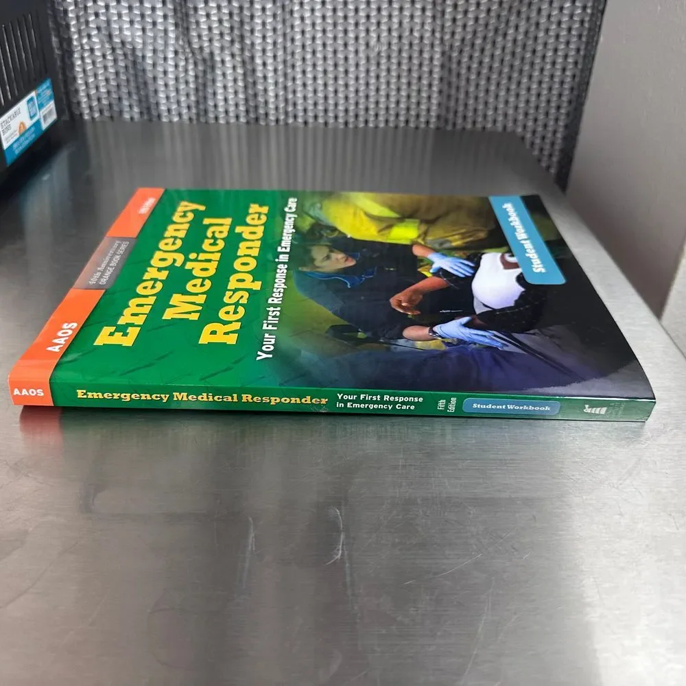 Emergency Medical Responder AAOS 5th Edition‎ Student Workbook